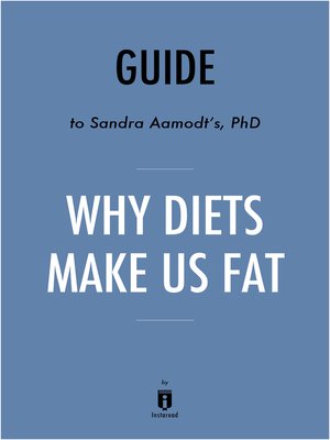 cover image of Summary of Why Diets Make Us Fat